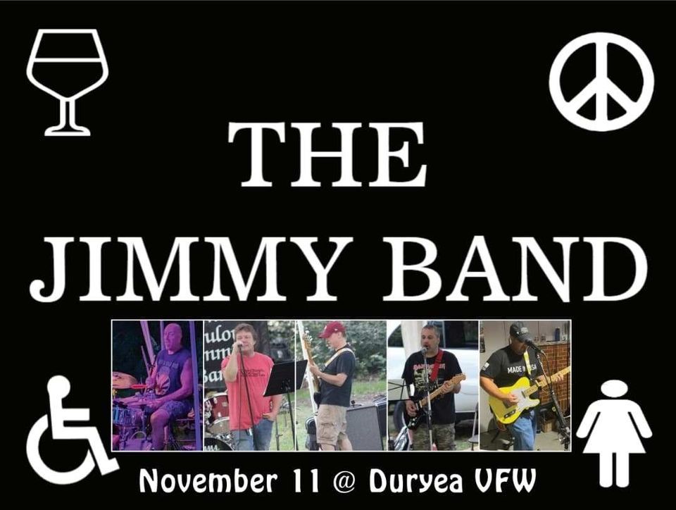 The Jimmy Band , Duryea VFW 1227, 11 November to 12 November AllEvents.in