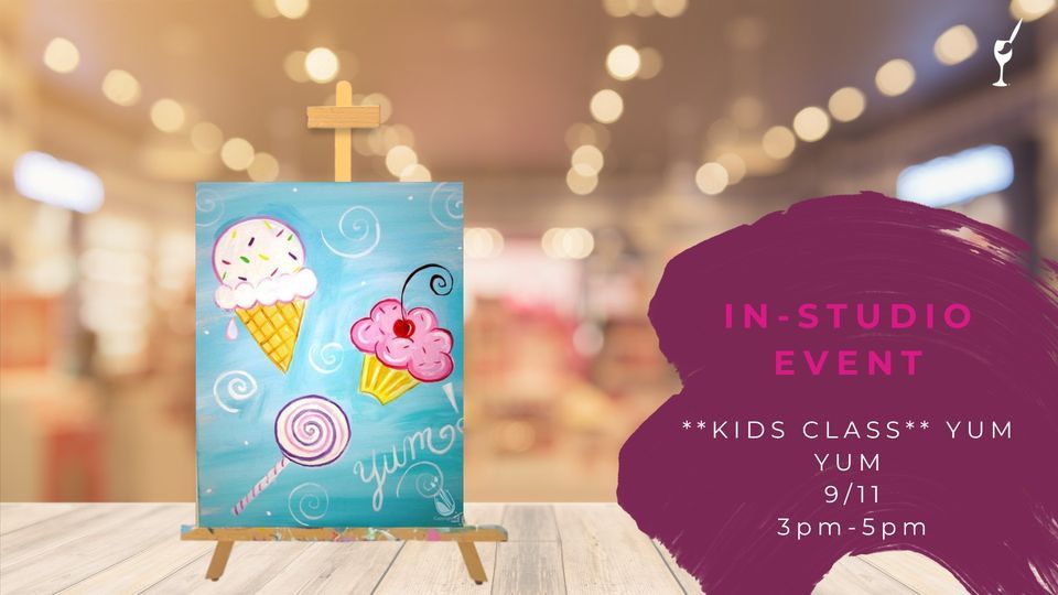 **KIDS CLASS** YUM YUM, Painting with a Twist (Roseville, MI
