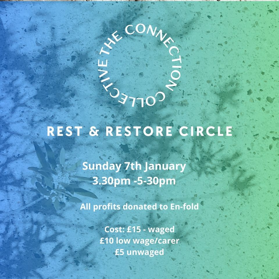 Rest & Restore Circle, Delapré Abbey, Northampton, January 7 2024