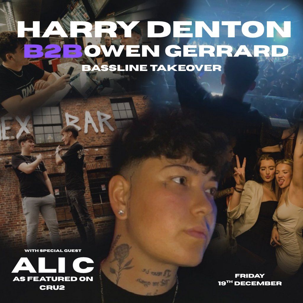 Harry Denton B2B Owen Gerrard ft Ali C, 19 December | Event in Wakefield | AllEvents