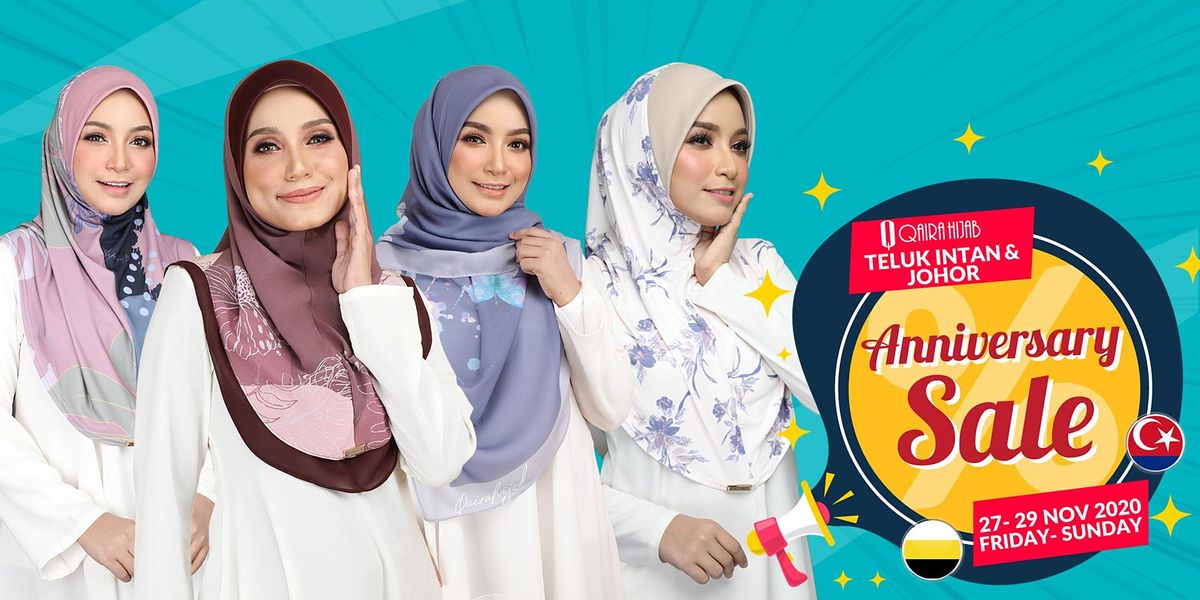 Ulang Tahun Ke 8 Qaira Hijab Teluk Intan Qaira Hijab Teluk Intan November 28 To November 29 Allevents In