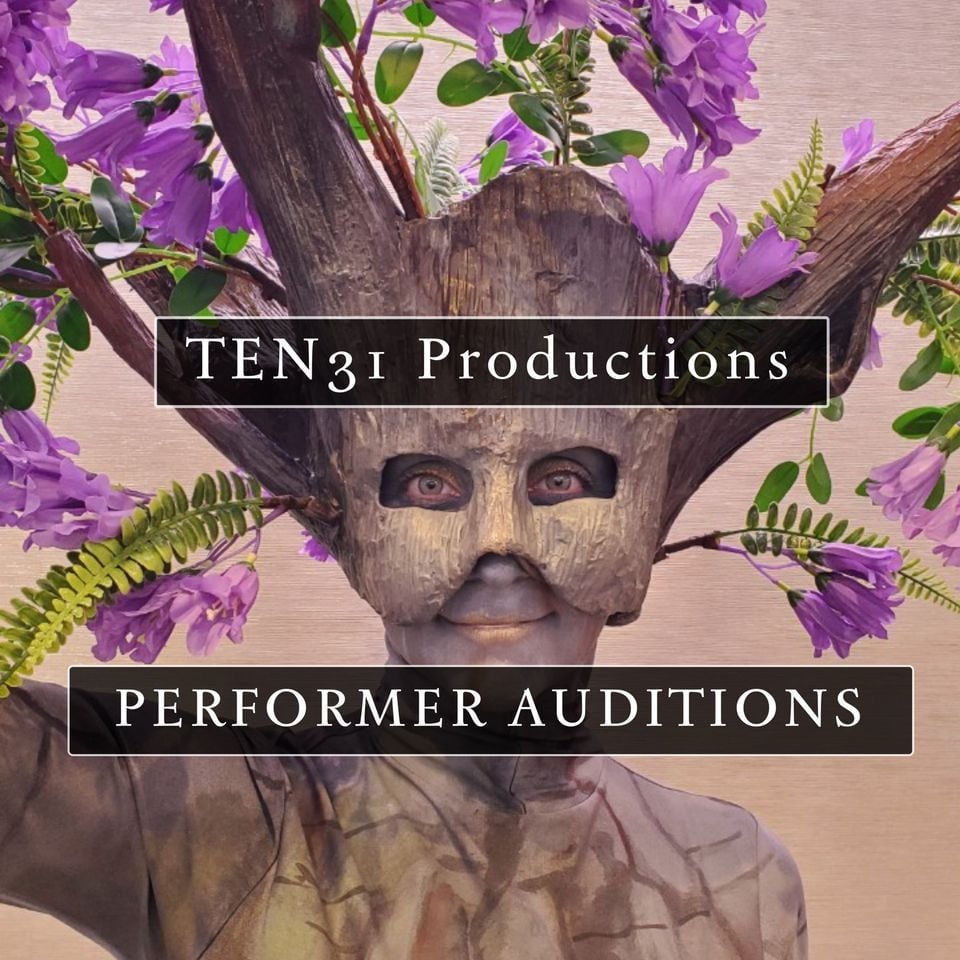 TEN31 Productions OPEN CALL AUDITIONS 2024, TEN31 Productions