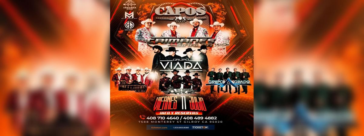 LOS CAIMANES DE SINALOA, GRUPO VIADA & MAS in Gilroy | Event in Gilroy | AllEvents
