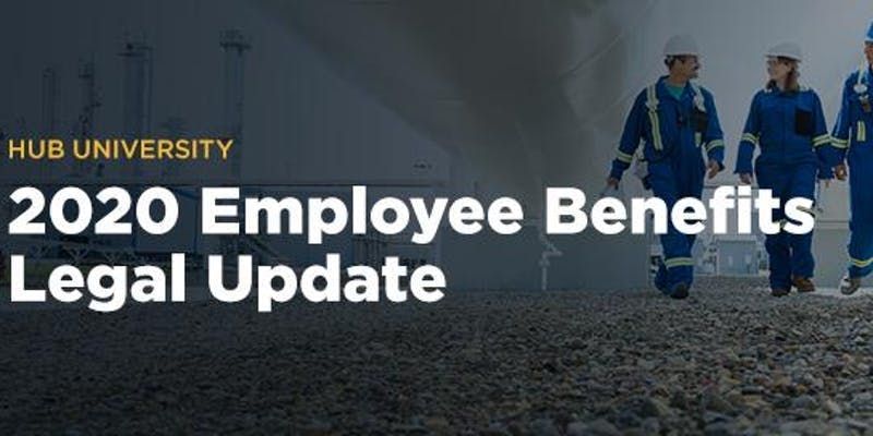 Okc Hub University 2020 Employee Benefits Legal Update At