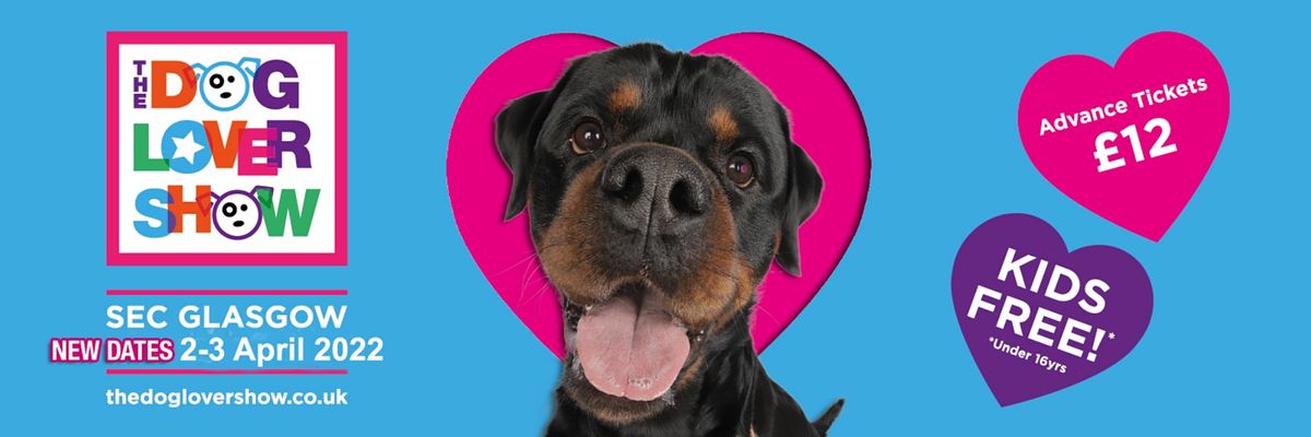 The Dog Lover Show 2022 Sec Centre Hall 3 Glasgow April 2 To April 3 Allevents In Working Dog Championship 2022