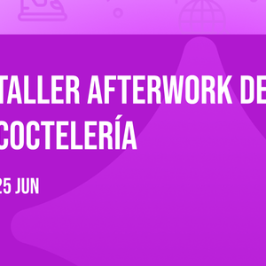 Taller Afterwork de Coctelería