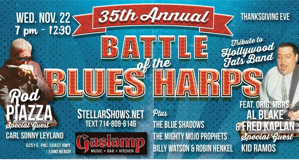 35th Annual Battle Of The Blues Harps Gaslamp Long Beach Signal Hill 35th-annual-battle-of-the-blues-harps-gaslamp-long-beach-signal-hill