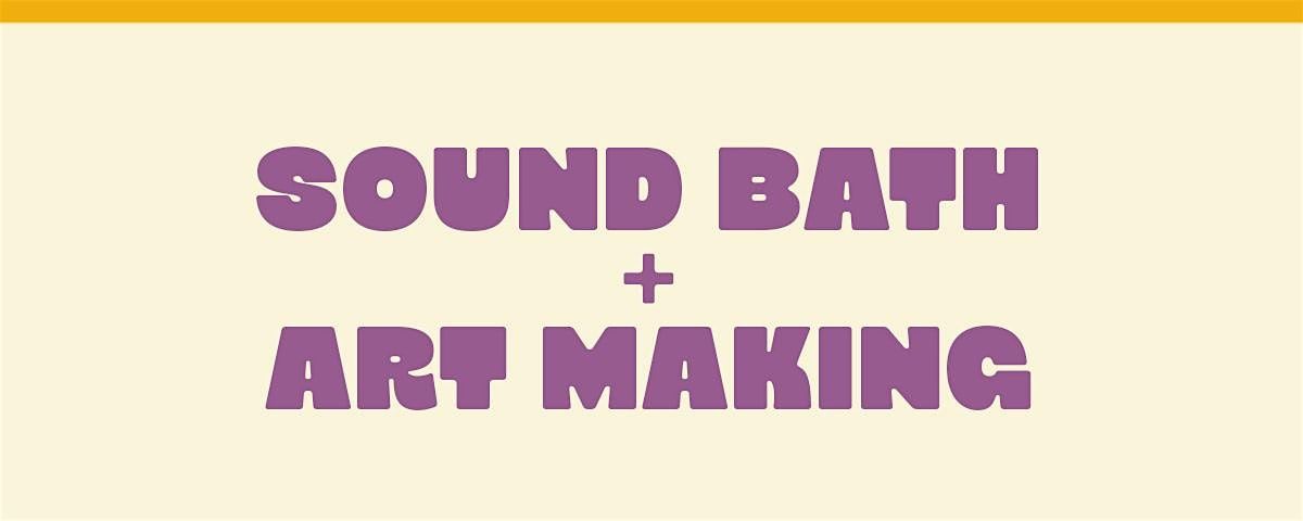 Sound Bath  and Art Making, 14 December | Event in Boulder | AllEvents