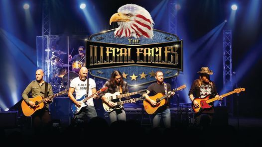 The Illegal Eagles Victoria Theatre Halifax March 18 2022 Allevents In Eagles Tour 2022 Schedule