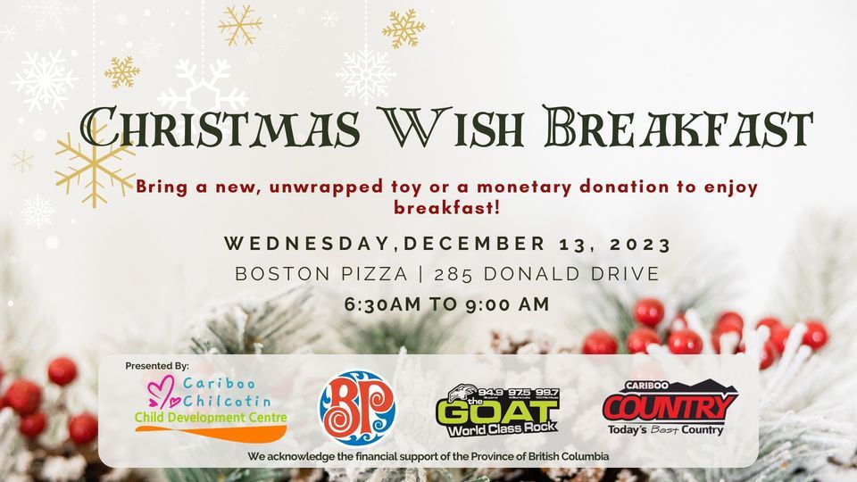 Christmas Wish Breakfast, Boston Pizza (Williams Lake), December 13