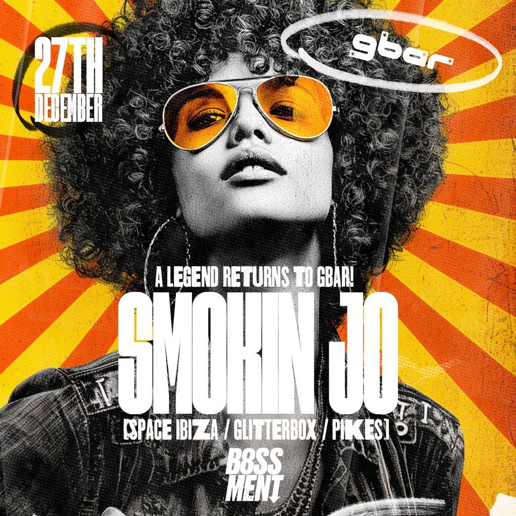Smokin Jo (Glitterbox) Gbar AfterHours, 27 December | Event in Liverpool | AllEvents