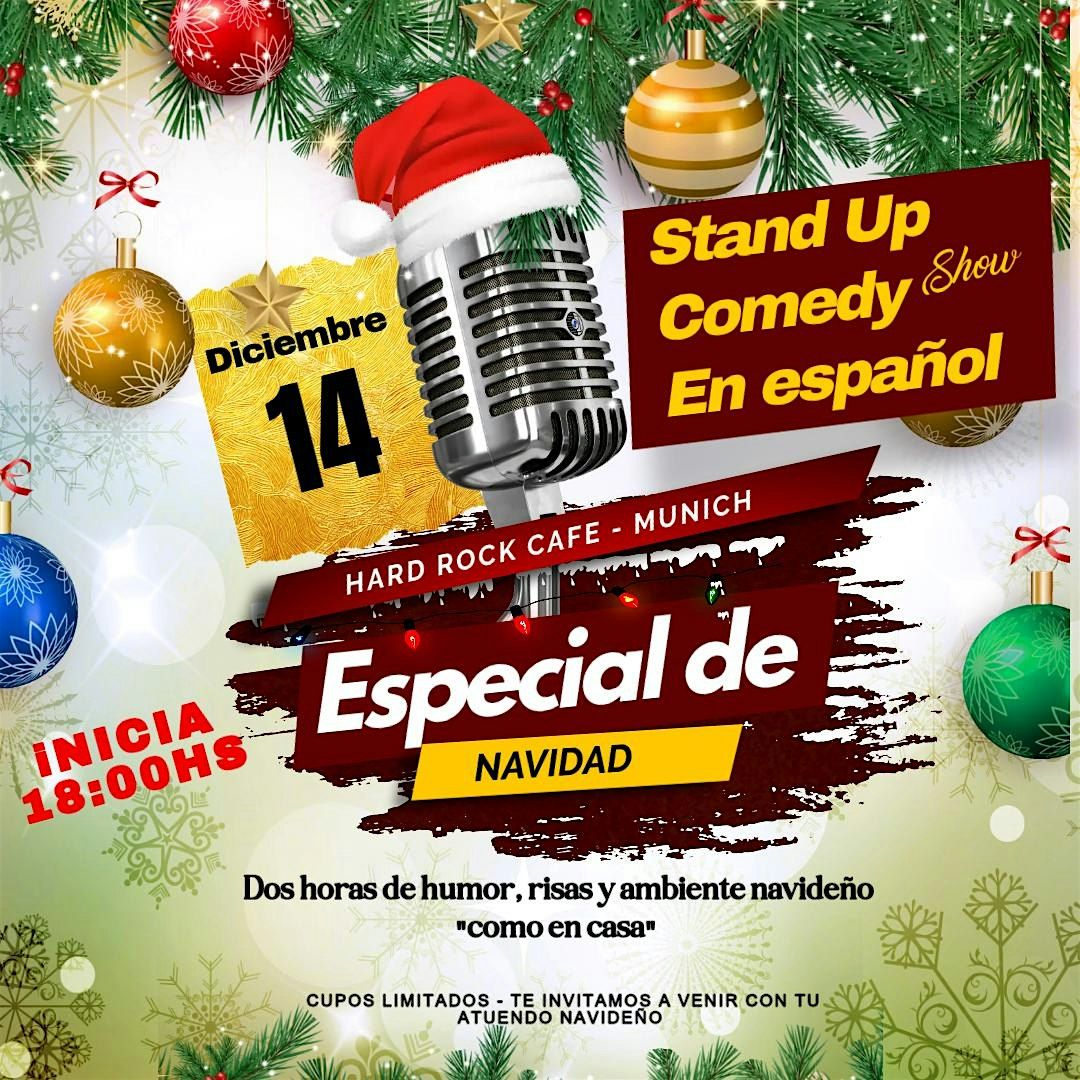 SHOW DE COMEDIA EN ESPAÑOL - ESPECIAL DE NAVIDAD, 14 December | Event in München | AllEvents