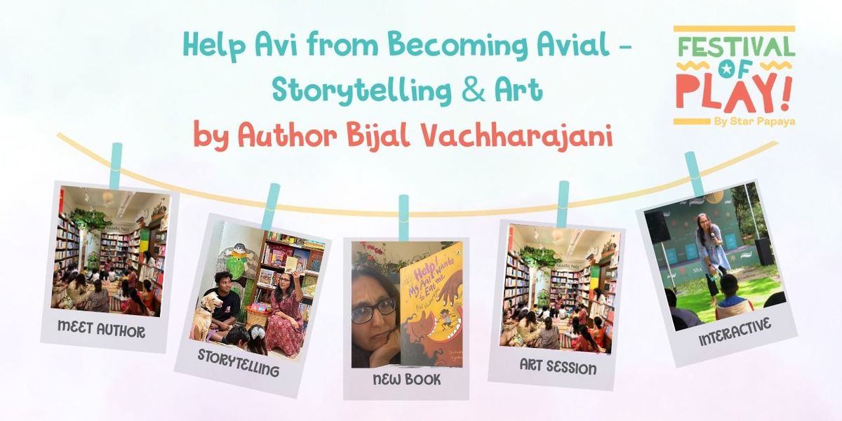 Help Avi from Becoming Avial Storytelling for 6+YR, 29 November | Event in Hyderabad | AllEvents
