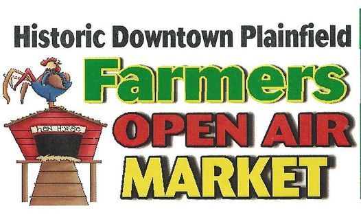 Plainfield Farmers Market Plainfield Farmers Market Behind The Library June 6 2021 Allevents In Plainfield Farmers Fair 2022