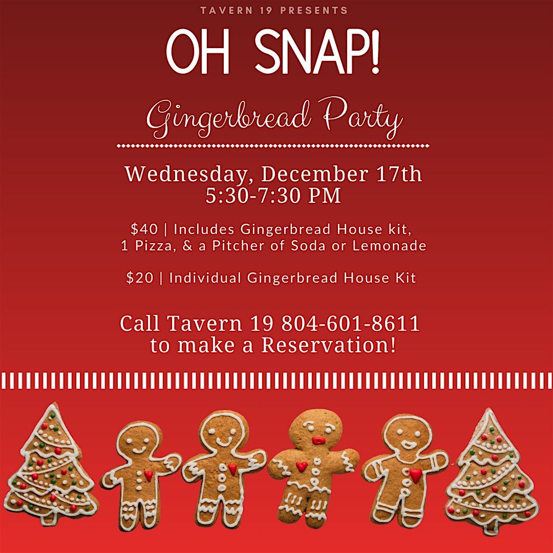 OH SNAP!  Gingerbread Party, 17 December | Event in Midlothian | AllEvents