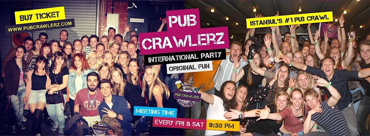 Istanbul Pub Crawl - #1 Nightlife Party Experience | Event in Istanbul | AllEvents
