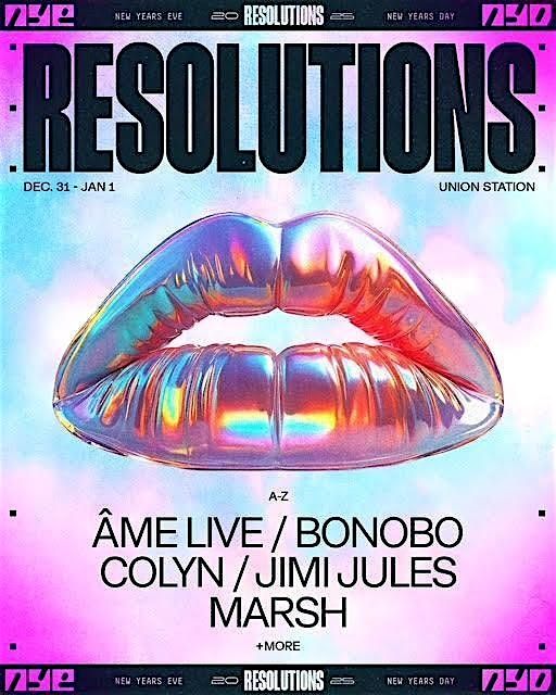 Resolutions NYE/NYD feat. Âme (Live), Bonobo, Colyn, Jimi Jules, and Marsh, 31 December | Event in Los Angeles