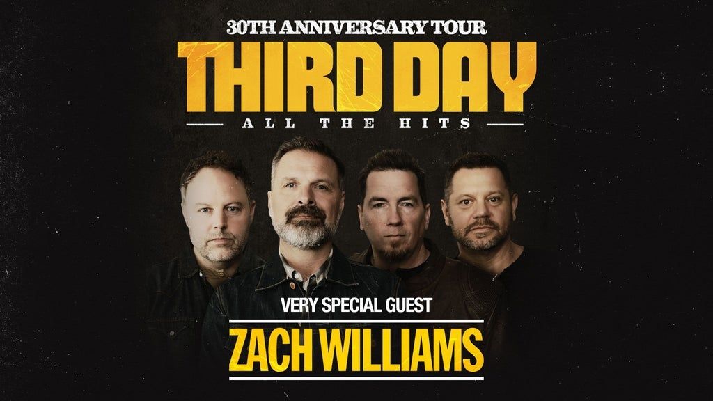 THIRD DAY 30th Anniversary Tour with very special guest Zach Williams , 9 May | Event in Charlotte | AllEvents