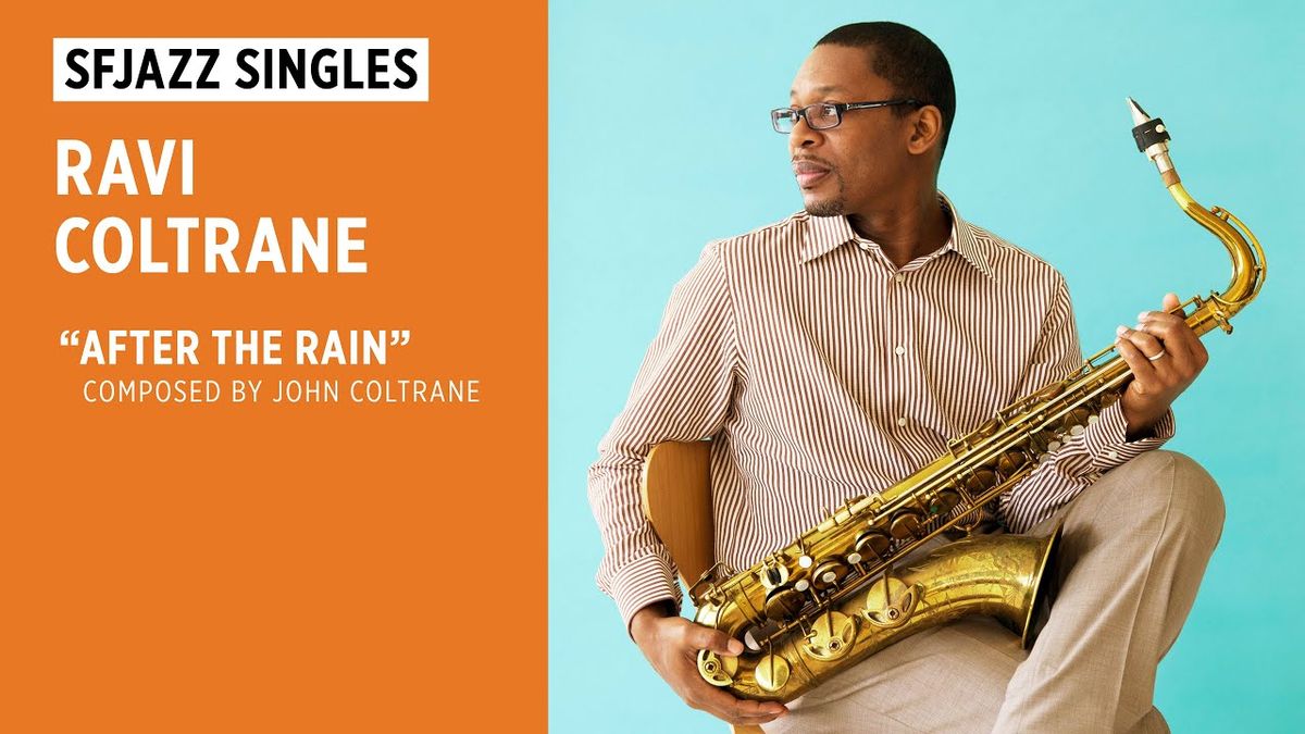 Ravi Coltrane & Coltraxx, 23 July | Event in San Francisco | AllEvents
