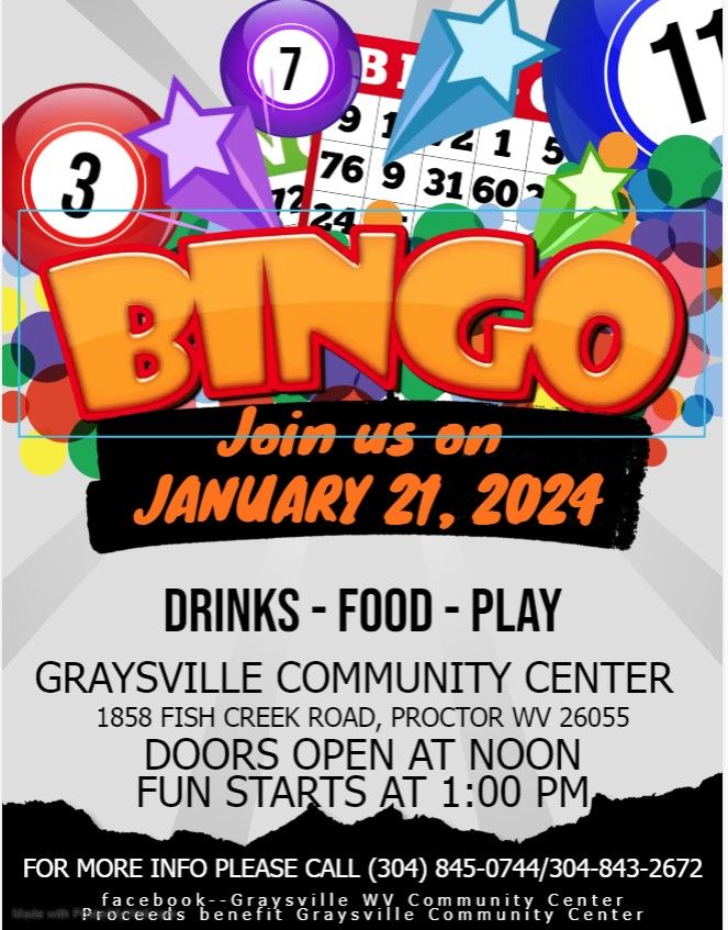 BINGO, Graysville WV Community Center, Powhatan Point, January 21 2024