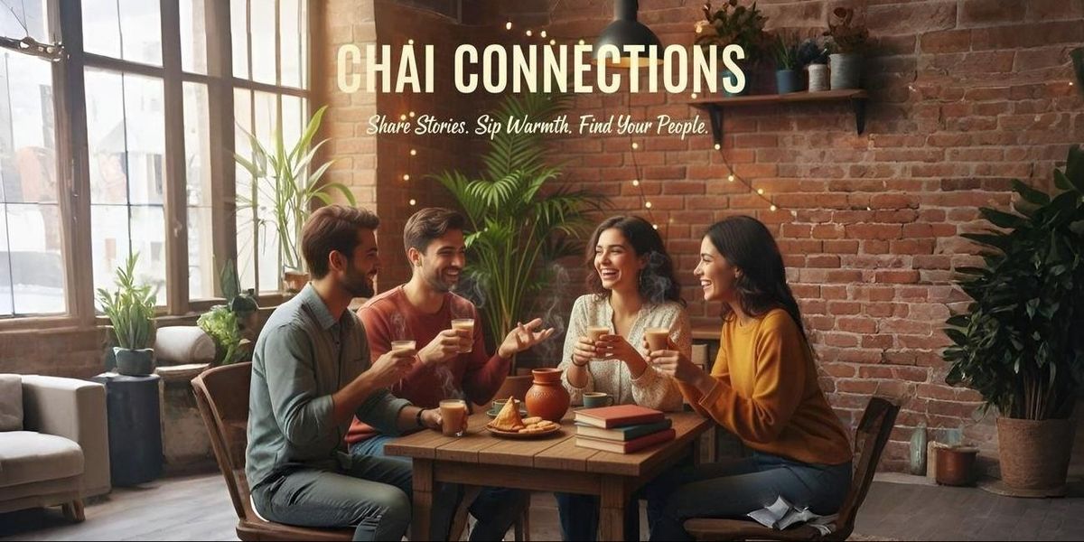 Chai & Connections, 4 December | Event in Bangalore | AllEvents