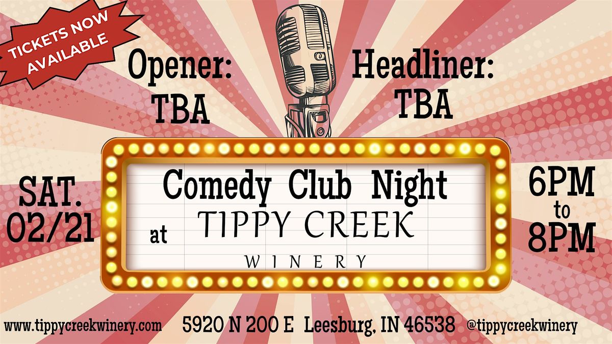 Comedy Club Night at TCW | Saturday, February 21st at 6pm to 8pm