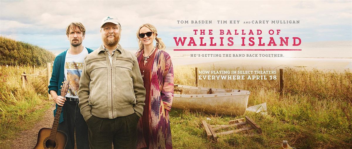 The Ballad of Wallis Island (2025, 99 mins, cert 12A) | Event in Preston | AllEvents