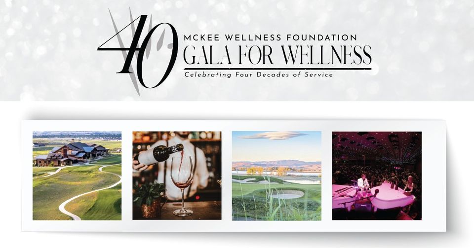 Gala for Wellness Celebrating Four Decades of Service, TPC Colorado