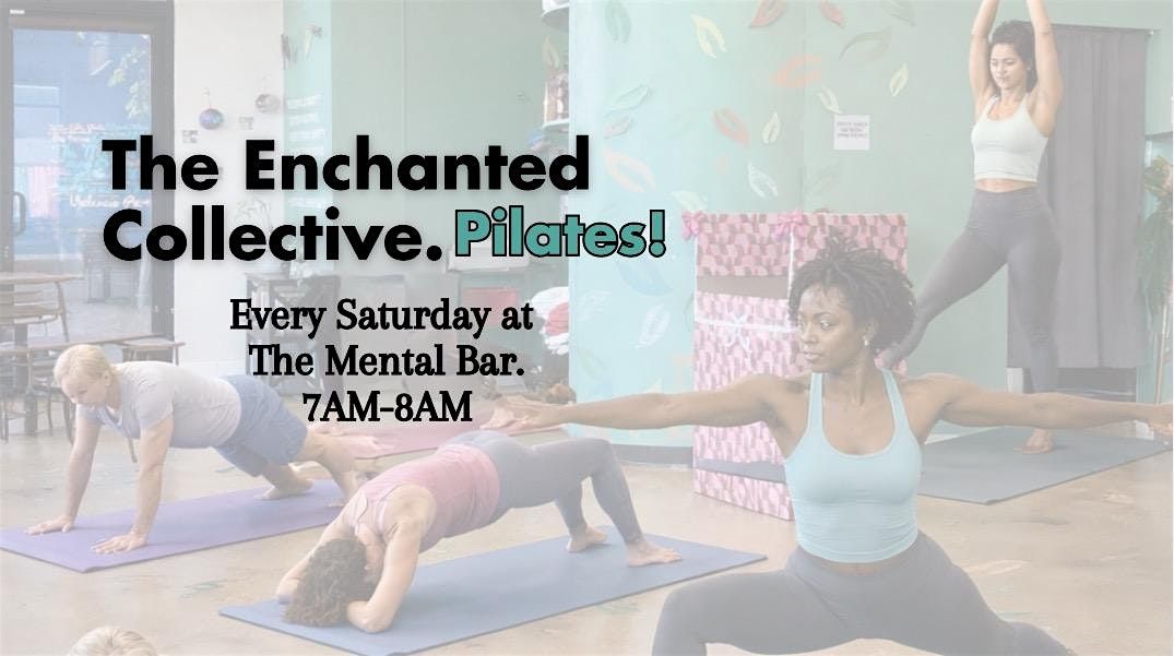 THE ENCHANTED COLLECTIVE PILATES