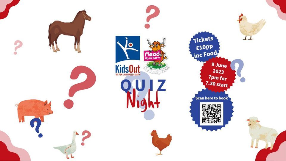 KidsOut Quiz Night Mead Open Farm, Mead Open Farm, Leighton Buzzard