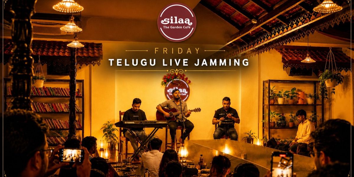 Silaa Friday Telugu Jamming Hyderabad