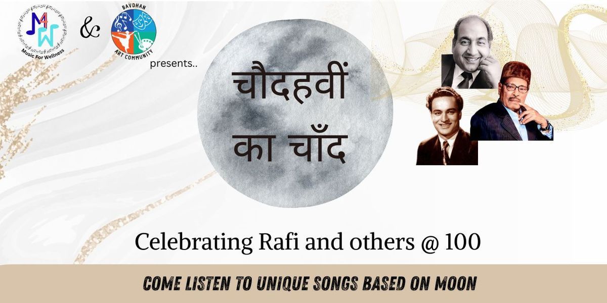 Chaudhvin Ka Chand! - Tribute to centanaries, 23 August | Event in Pune | AllEvents