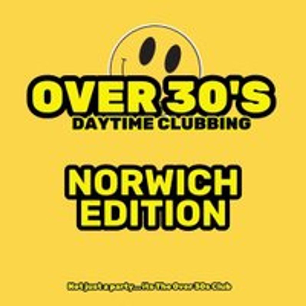 The Over 30s Club - 80's Edition - Norwich, 8 November | Event in Norwich | AllEvents
