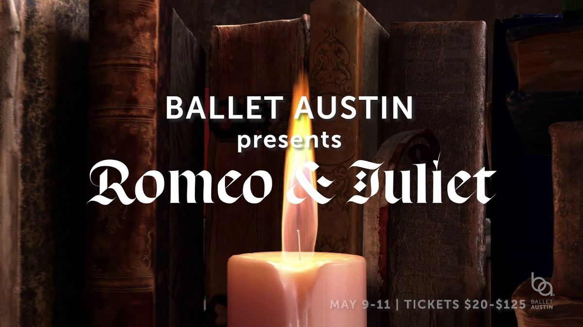 Romeo & Juliet - Ballet - Austin, 10 May | Event in Austin | AllEvents