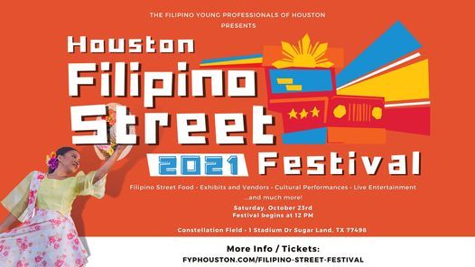 2021 Houston Filipino Street Festival Constellation Field Sugar Land October 23 2021 Allevents In Filipino Festival Houston 2022