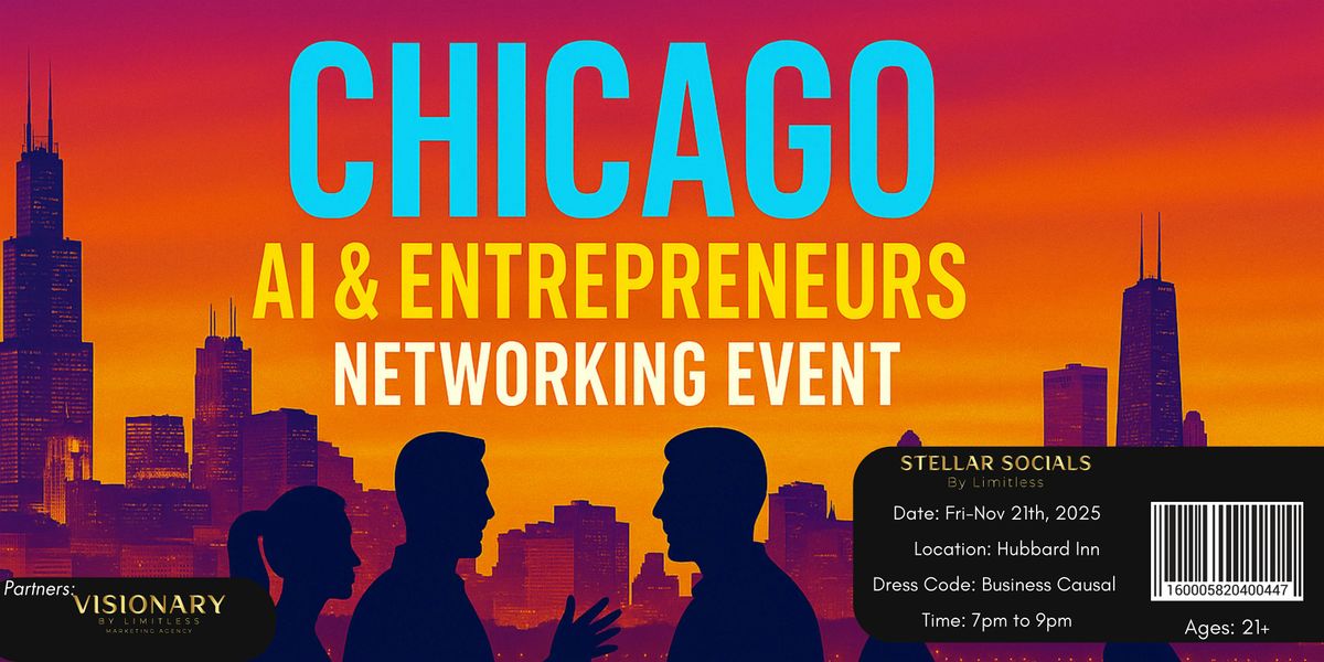 Chicago AI & Entrepreneurs Networking Event, 21 November | Event in Chicago | AllEvents