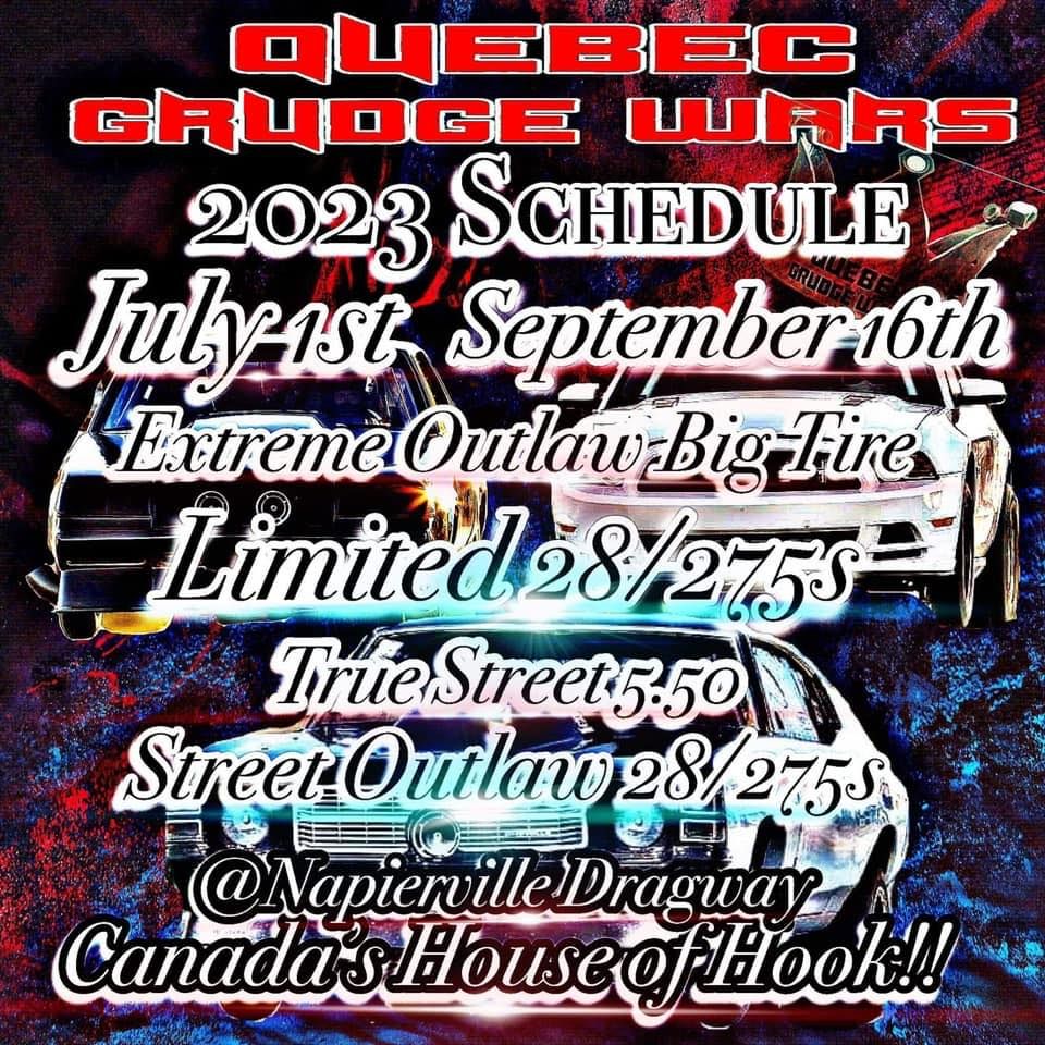 QUEBEC GRUDGE WARS, Napierville Dragway, La Prairie, September 15 to