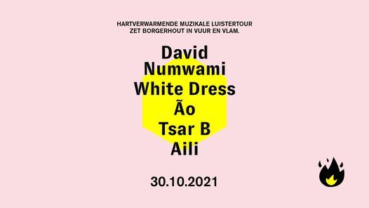 Tsar B Strings Aili White Dress David Numwami Ao De Fakkel Live District Borgerhout October 30 21 Allevents In