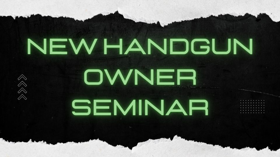New Handgun Owner Seminar, 24 N. Business Park Dr. Oostburg, WI, United