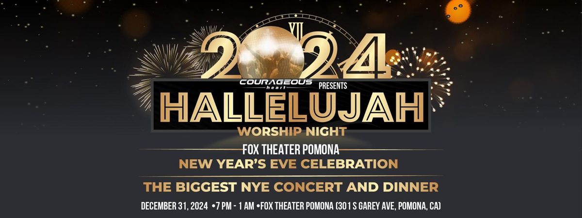 HALLELUJAH NIGHT OF WORSHIP 2024, 31 December | Event in Pomona | AllEvents