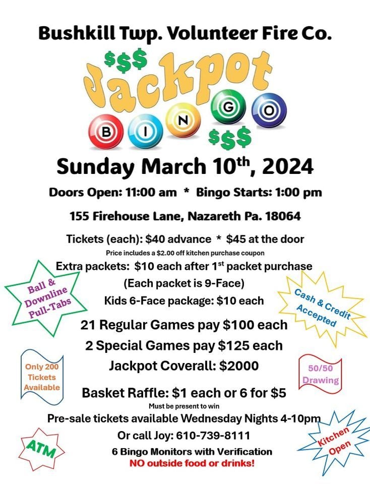 Jackpot Bingo $2000 Jackpot Bushkill Township Volunteer Fire Company Jackpot Bingo $2000 Jackpot Bushkill Township Volunteer Fire Company