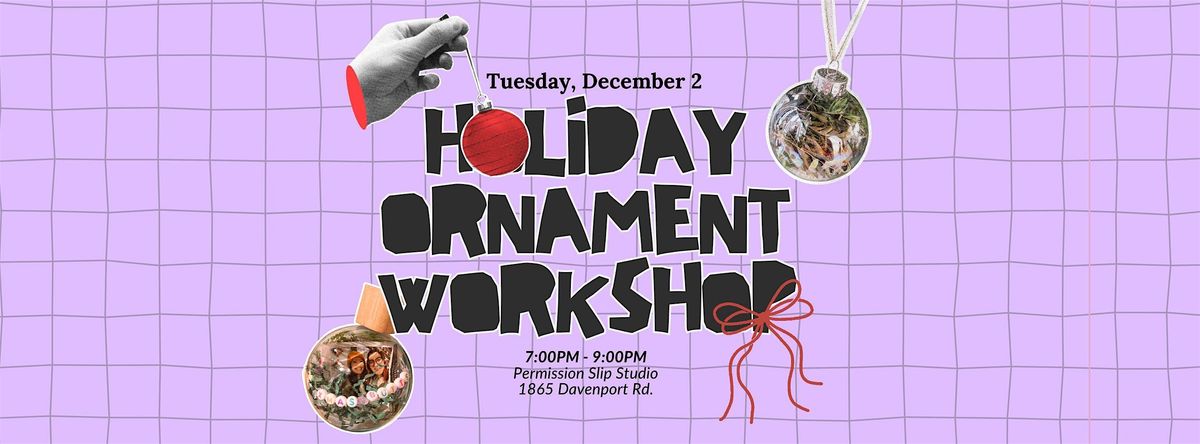 Ornament Making Workshop, 2 December | Event in Toronto | AllEvents