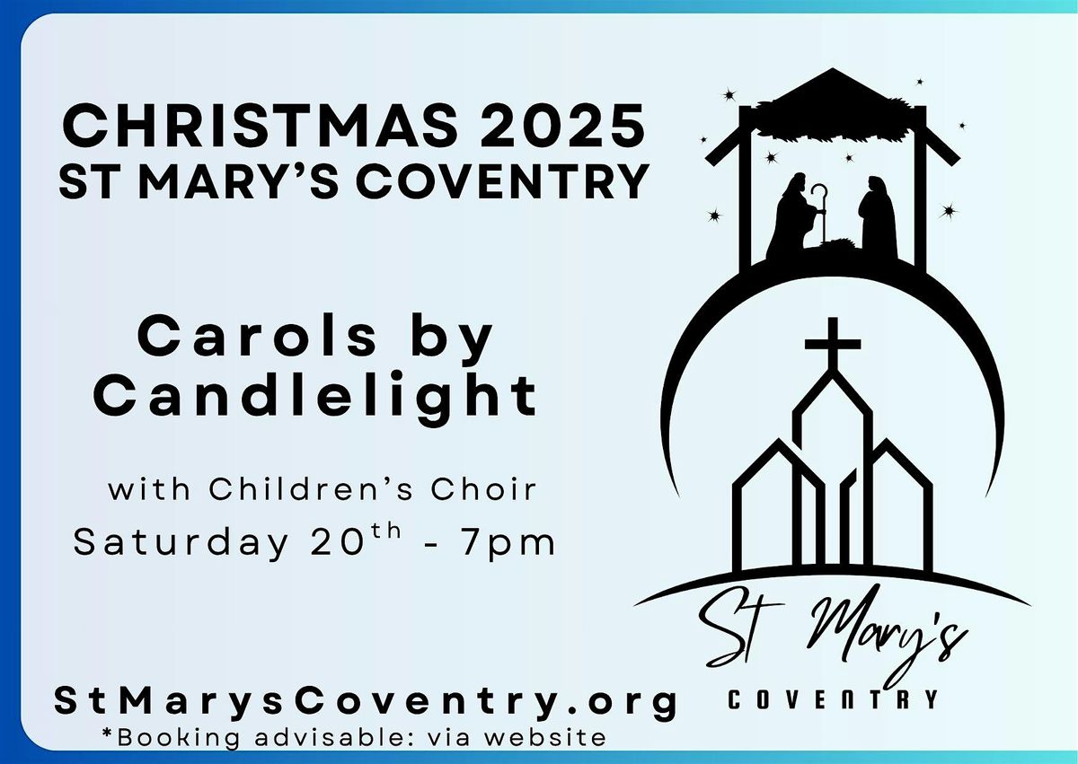 Carols by Candlelight with Children's Choir, 20 December | Event in Coventry | AllEvents