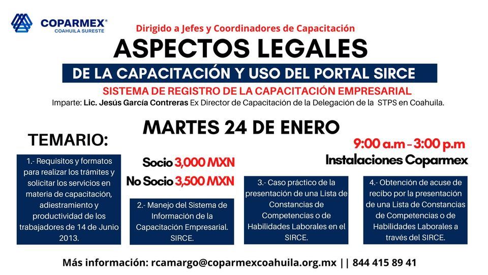 Aspectos Legales de la Capacitación y Uso del Portal SIRCE, Coparmex