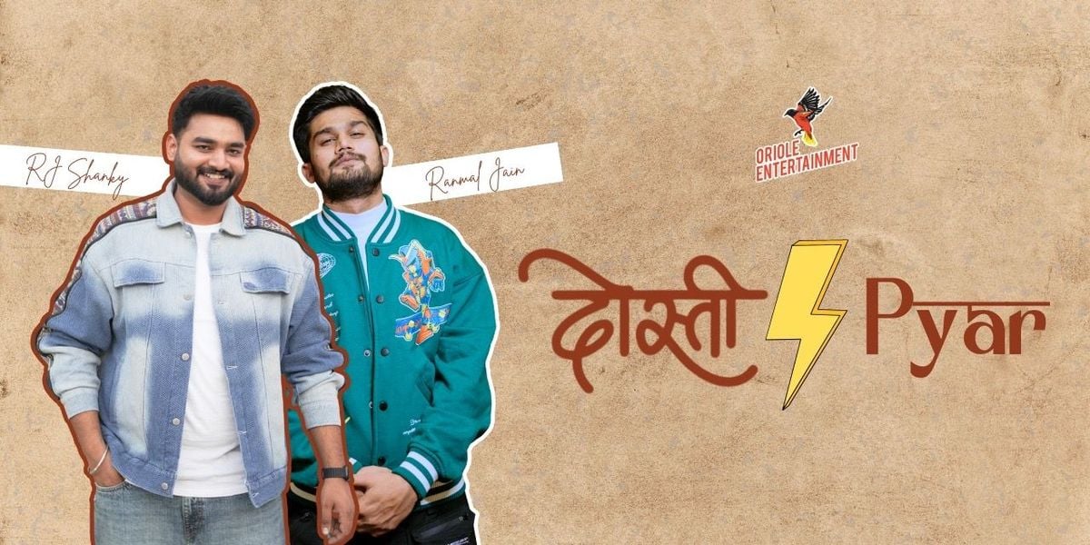 Dosti ya Pyar ft. Rj Shankyy & Ranmal Jain, 19 July | Event in New Delhi | AllEvents