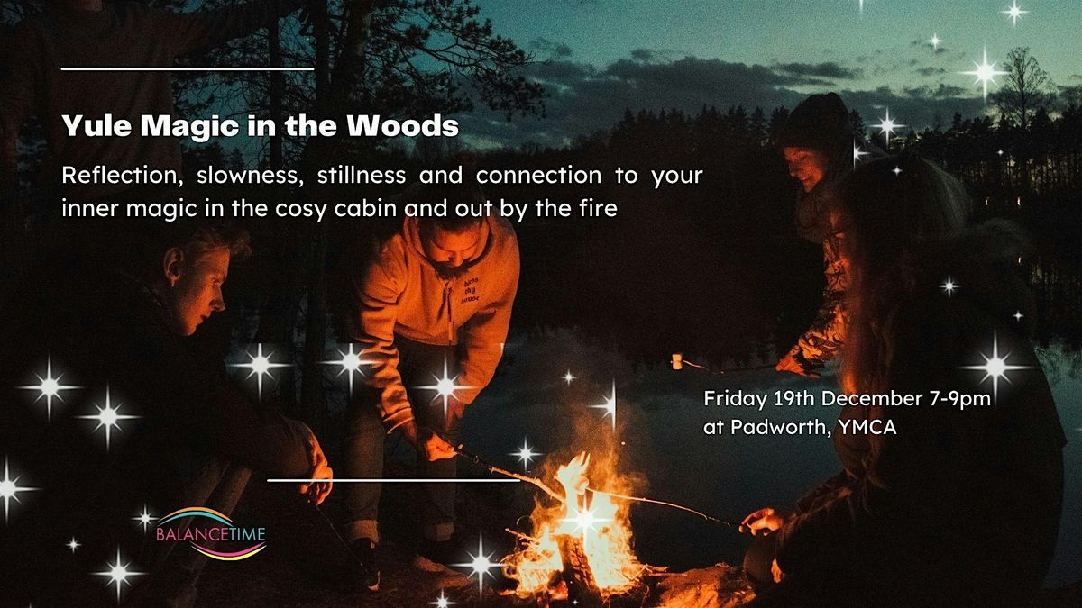 Yule Magic in the Woods, 19 December | Event in Reading | AllEvents