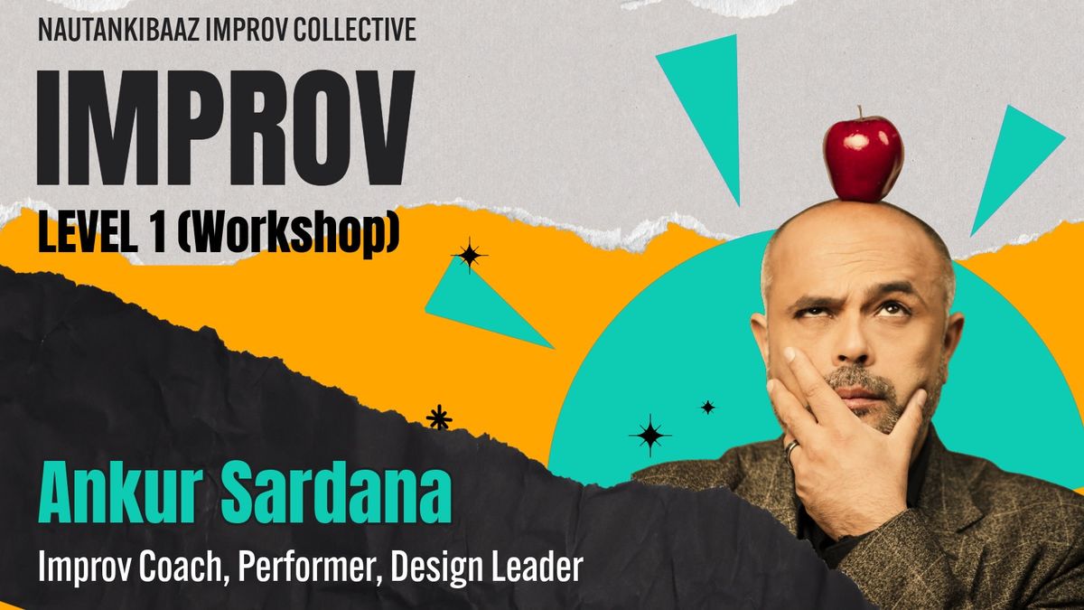 Improv (Improvisational Theatre) Comedy Workshop, 11 January | Event in Gurgaon | AllEvents