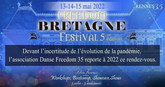 Freedom Bretagne Festival 5 13 14 15 Mai 2022 Danse Freedom May 13 To May 15 Allevents In Freedom Fest 2022 Events