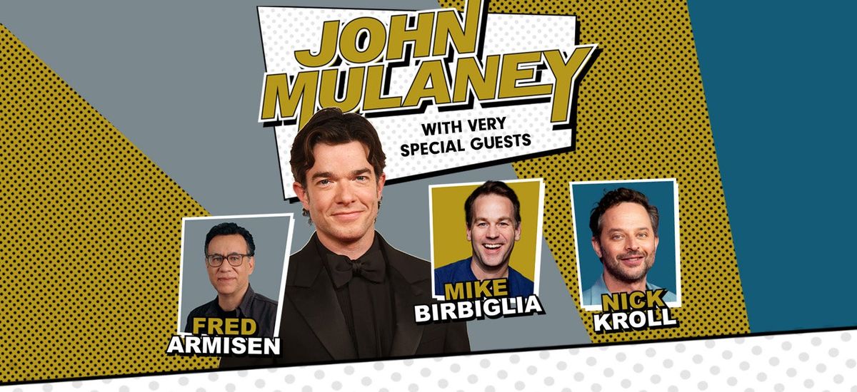 Parking John Mulaney with Fred Armisen, Mike Birbiglia and Nick Kroll, 7 August | Event in New Haven | AllEvents