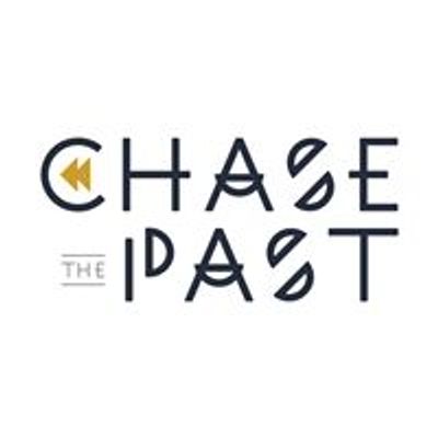 Chase the Past